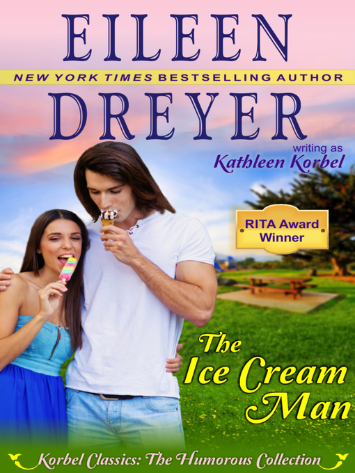 Title details for The Ice Cream Man by Eileen Dreyer - Available